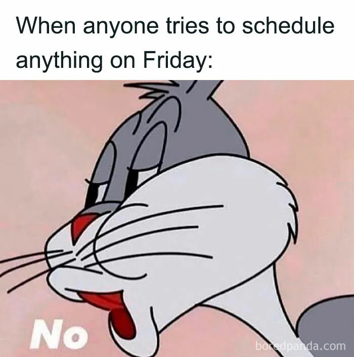 “Canceling All Friday Plans”