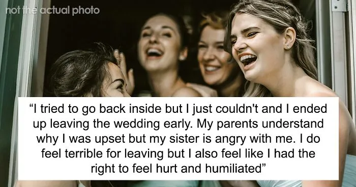 “AITA For Leaving My Sister’s Wedding Early After Her Maid Of Honor Humiliated Me In Her Speech?”
