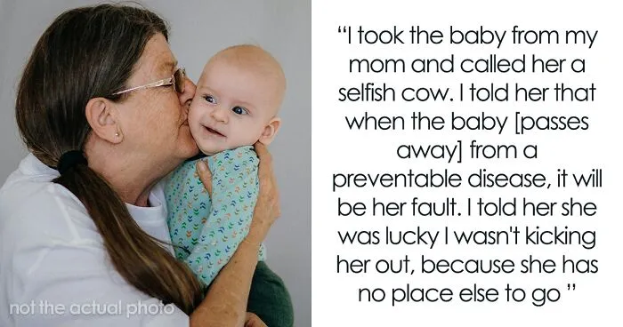 “AITA For Calling My Mom Selfish And Telling Her It Will Be Her Fault When The Baby’s [Life Ends]?”