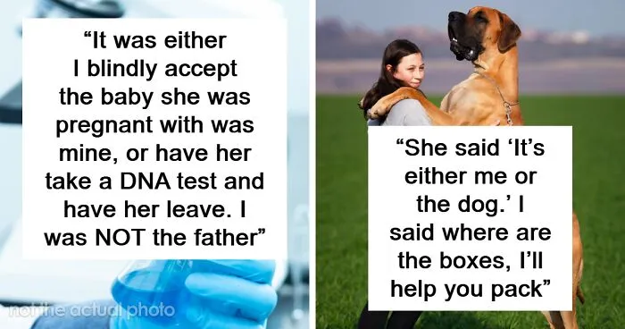 "Get A Lower-Paying Job": 40 Times People Gave Ultimatums That Didn't Work Out For Them