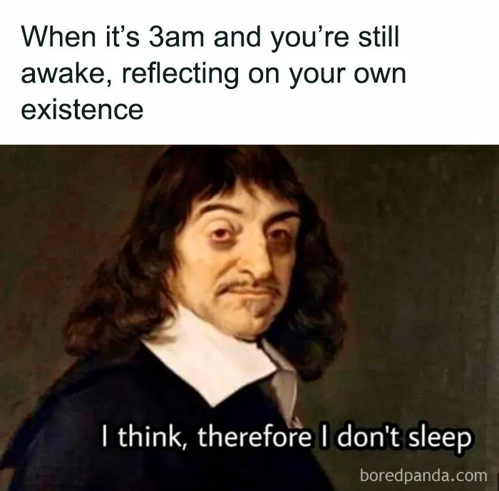 If You Are Going Through An Existential Crisis, These 50 Funny Philosophical Memes Might Help