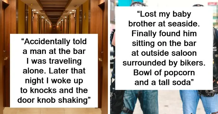 Instead Of A Relaxing Vacation, These 30 People Were Left With Frightening Stories