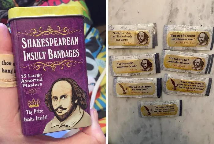  <a Style="Display:inline;" Href="Https://Www.amazon.com/Accoutrements-12389-Shakespearean-Insult-Bandages/Dp/B00bpwu3sq?ie=utf8&linkcode=ll1&tag=bplion-20&linkid=73903159144dde40b61ae407a9be2c5a&language=en_us&ref_=as_li_ss_tl" Target="_blank"><span Style="Font: Inherit; Color: #d74b1f;"> Shakespearean Insult Bandages</Span>: Because Normal Band-Aids Are For "Clotpoles"