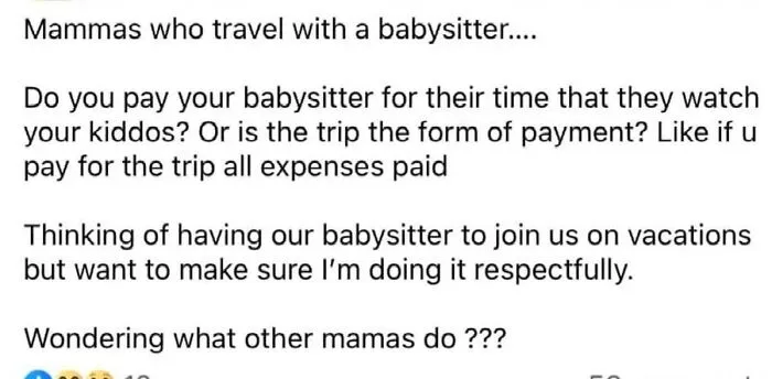 Nanny Shares 29 Posts From Entitled Parents Who Would Ask Nannies To Pay Them If They Could