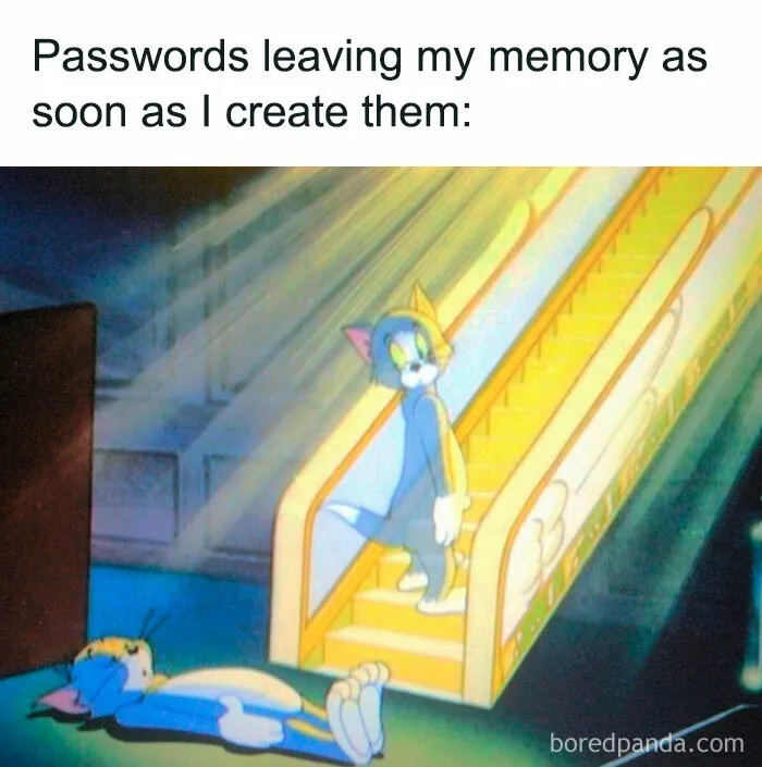 New Password Again?!
