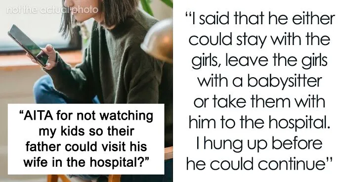 Mom Refuses To Take Her Kids During Ex’s Week Because Of His Wife’s Emergency, Gets A Reality Check