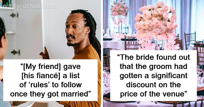 “What’s The Wildest Reason You’ve Ever Heard For Someone Calling Off Their Wedding?” (50 Answers)