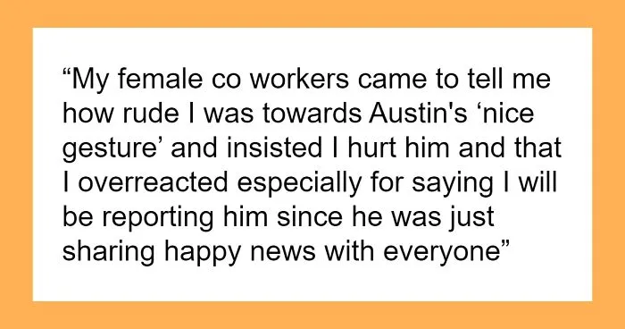 Woman Threatens To Report Coworker's Unwanted 'Nice Gesture' Of Announcing Her Pregnancy To Office