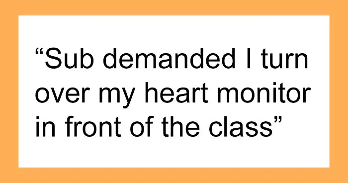 "He Was Escorted From The Building By A Cop": 30 Terrible Things Substitute Teachers Did