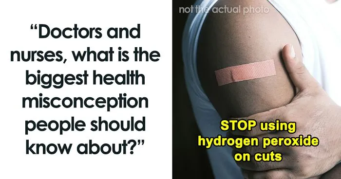 Medical Professionals Debunk 30 Health Myths People Still Believe To Be True