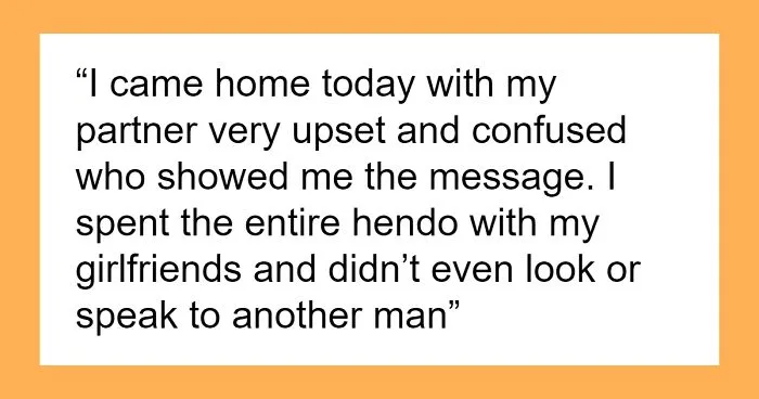Guy Receives Cryptic Message Accusing His GF Of Infidelity, She Investigates Claiming It's Her Ex 