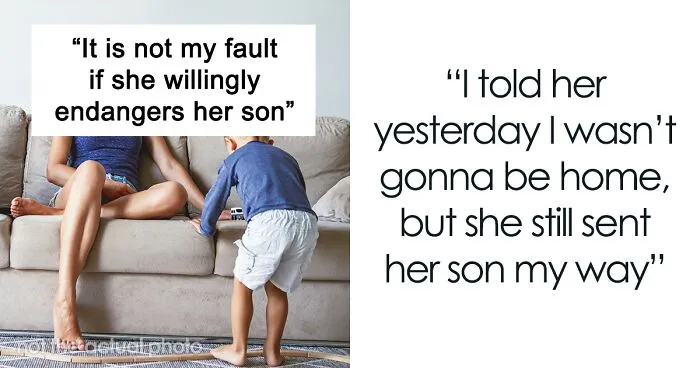 "God Is Watching": Woman Won't Take No For An Answer, Leaves Son At Friend's Doorstep