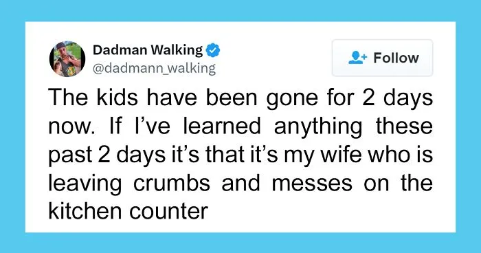 Here Are 40 Of The Best Tweets From Parents That Made People Laugh This July