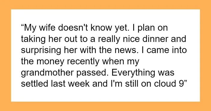 Man Receives Lifechanging Inheritance, Doesn't Want To Tell Wife Full Sum, Sparks Discussion Online