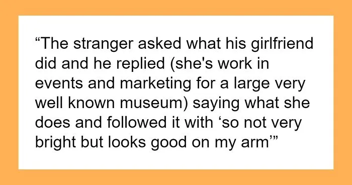 Smart Woman Is Called “Not Bright” By BF To Strangers, Friend Wonders If They Should Tell Her