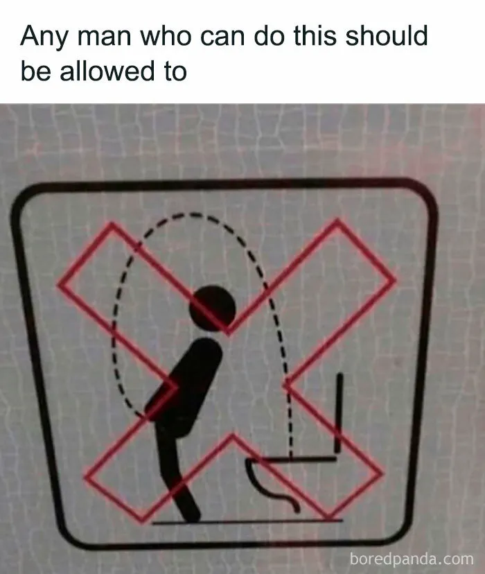 Funny meme of a sign prohibiting an impossible toilet aim, with a humorous caption.