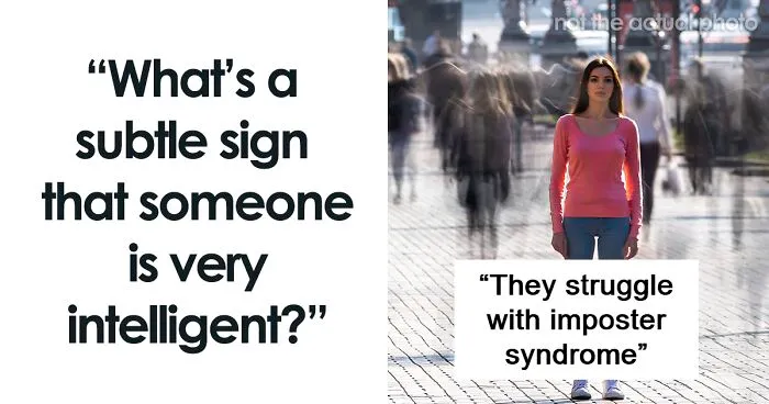 30 Subtle Signs Of Incredible Intelligence, As Shared By People Online