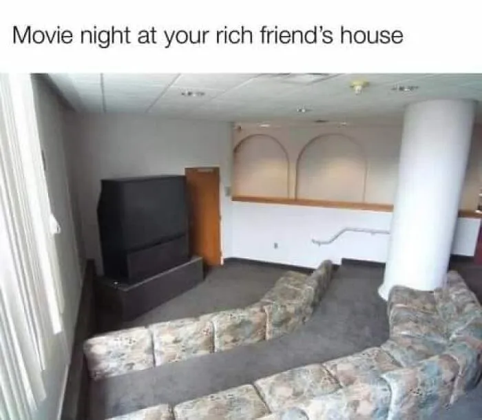 '90s meme showing a home theater with a large box TV and a curved couch, labeled "Movie night at your rich friend’s house."