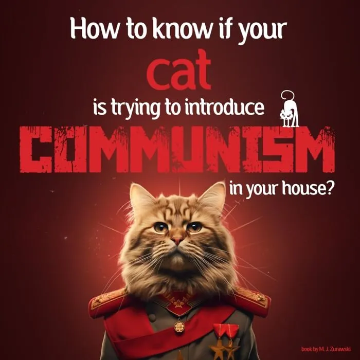 <a Style="Display:inline;" Href="Https://Www.amazon.com/Know-Trying-Introduce-Communism-House/Dp/B0cph3z4l6?pd_rd_w=vu95o&content-ID=amzn1.sym.9c71db11-3b2f-49a1-9fef-Afd524b20130&pf_rd_p=9c71db11-3b2f-49a1-9fef-Afd524b20130&pf_rd_r=cbpgwrzgn6an6cms9q3b&pd_rd_wg=qxwbi&pd_rd_r=8b2f5550-0feb-49a3-888b-Dbcb40675df8&pd_rd_i=b0cph3z4l6&psc=1&linkcode=ll1&tag=bpkomodo-20&linkid=9717a6cb7ad3636ff7762a49719d31e8&language=en_us&ref_=as_li_ss_tl" Target="_blank"><span Style="Font: Inherit; Color: #d74b1f;"> How To Know If Your Cat Is Trying To Introduce Communism In Your House?</Span>: Is Your Feline Friend Demanding Equal Portions Of Tuna For All Household Members? Are They Holding Secret Meetings In Cardboard Boxes? This Tongue-In-Cheek Guide Will Help You Decode Your Cat's Mysterious Behavior And Determine If They're Plotting A Revolution