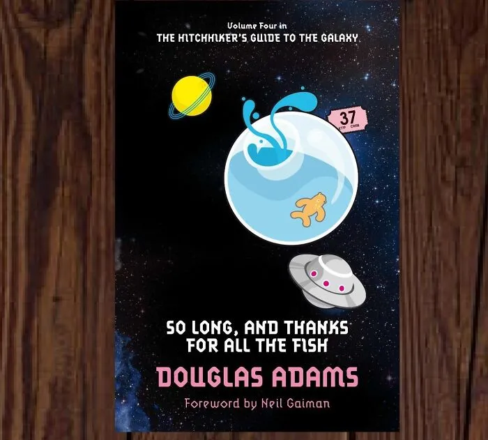 <a Style="Display:inline;" Href="Https://Www.amazon.com/Long-Thanks-Hitchhikers-Guide-Galaxy-Ebook/Dp/B001of5f1e?_encoding=utf8&qid=&sr=&linkcode=ll1&tag=bplemur-20&linkid=908ccaf8f080bf1718e533791545accb&language=en_us&ref_=as_li_ss_tl" Target="_blank"><span Style="Font: Inherit; Color: #d74b1f;"> "So Long, And Thanks For All The Fish" </Span> <br><br> The Fourth Installment In The Hitchhiker's Guide To The Galaxy Series, Where The Absurdity Of The Universe Reaches New Heights. Just Remember, Don't Panic! And Always Bring A Towel