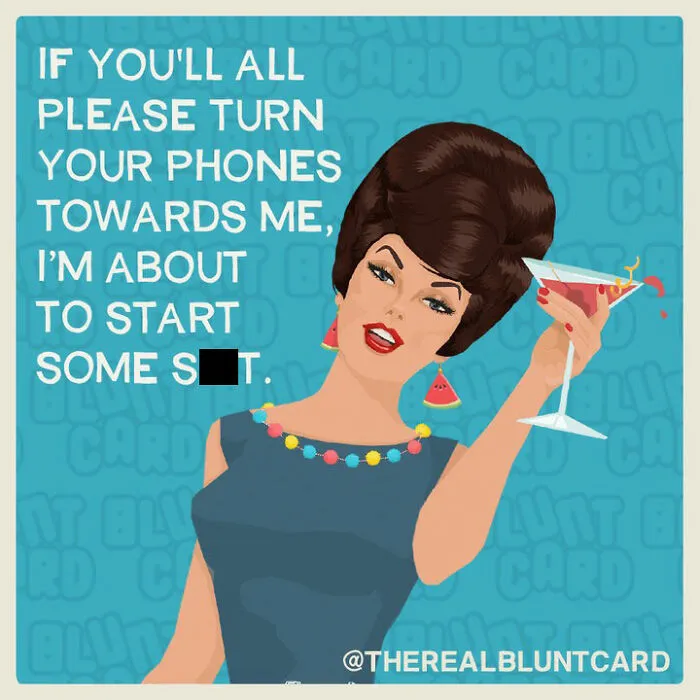 Hilarious Bluntcards: Woman holding a martini with dark humor and sarcasm.