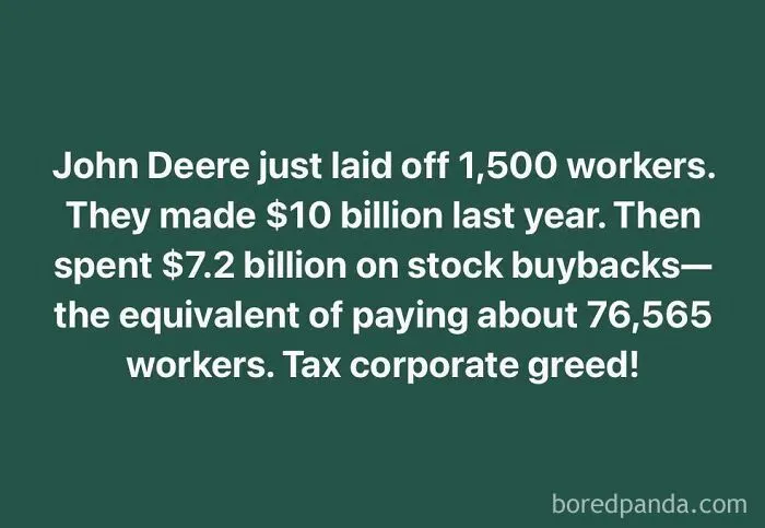 Text about John Deere layoffs and criticism of corporate greed and stock buybacks