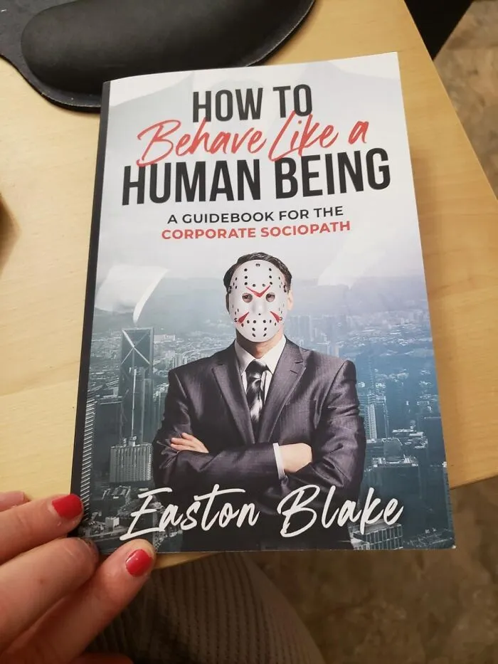<a Style="Display:inline;" Href="Https://Www.amazon.com/How-Behave-Like-Human-Being/Dp/B08p3p7xdc?crid=3f10qbqzp7e6r&dib=eyj2ijoimsj9.-Xfq9cr4f1s3gn6mvnyv64_eysre6vigp3ag1cgog9tpystbwcsmqmnieqyou99dflhe56l-Leuqwzh7yxbyqoiqnr3qkif2hgcmvbrt5p4.lblnktsstgm4tqzmnqalw4rszrqbjczoicba0zfpmrs&dib_tag=se&keywords=funny+books&qid=1722951460&sprefix=funny+books%2caps%2c239&sr=8-145-Spons&sp_csd=d2lkz2v0tmftzt1zcf9hdgzfbmv4da&psc=1&linkcode=ll1&tag=bpkomodo-20&linkid=4a1494aa2e062e257104ba8c932f6b6b&language=en_us&ref_=as_li_ss_tl" Target="_blank"><span Style="Font: Inherit; Color: #d74b1f;"> How To Behave Like A Human Being: A Guidebook For The Corporate Sociopath</Span>: A Satirical Survival Guide For Navigating The Corporate Jungle Without Accidentally Selling Your Soul (Or Your Coworkers) To The Highest Bidder. Learn How To Fake Empathy, Feign Interest In Water Cooler Conversations, And Avoid Becoming The Office Psychopath Everyone Secretly Hates