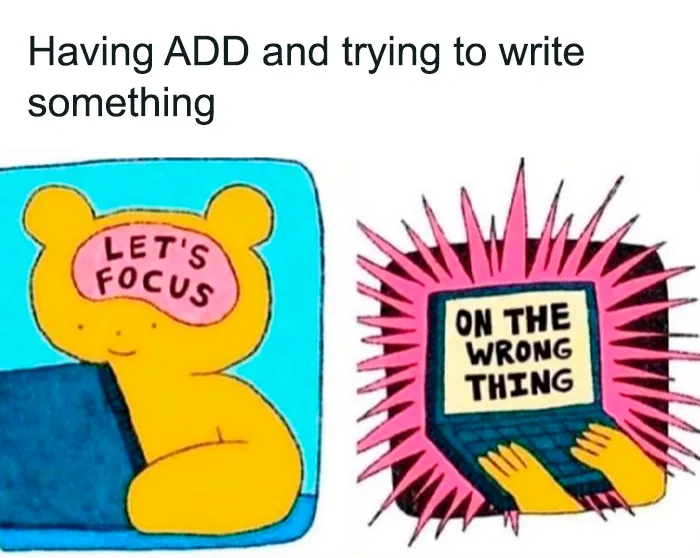 “We Are Not Alone”: 50 Spot-On Memes For The Neurodivergent Brain