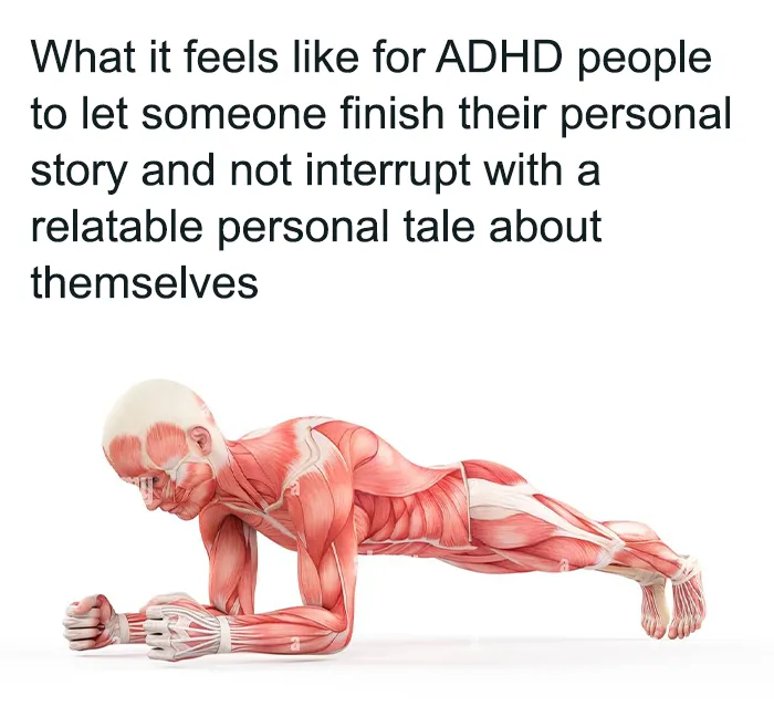 “We Are Not Alone”: 50 Spot-On Memes For The Neurodivergent Brain
