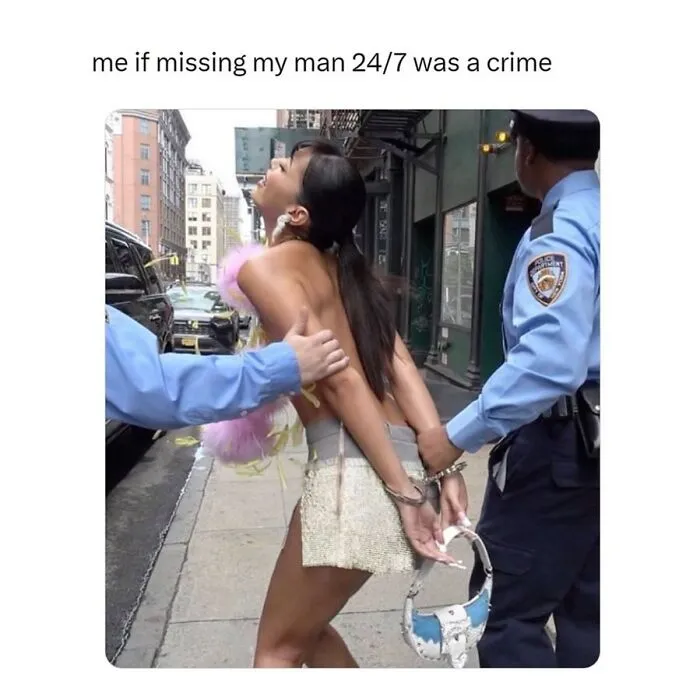Woman handcuffed by police joking about missing her man as a crime relationship meme
