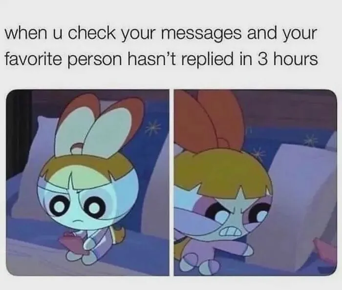 Relationship meme about waiting three hours for a message reply with worried cartoon