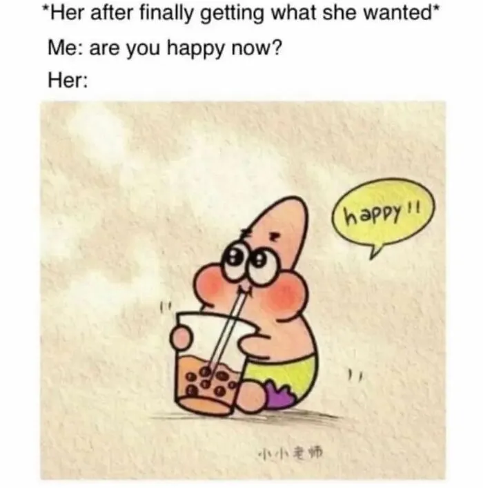 Cartoon character drinking happily after getting what she wanted relationship meme