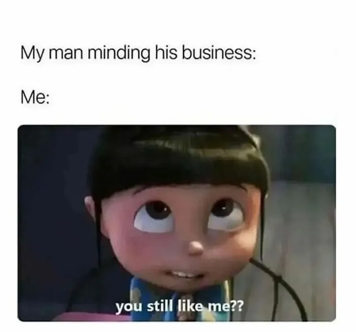 Animated girl asking if partner still likes her relationship meme