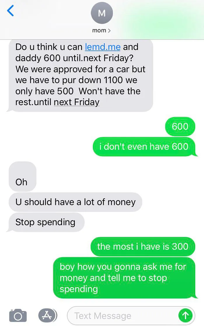 My Mom Just Asked Me For $600 When I Work A Minimum-Wage Job, Then Tells Me To Stop Spending