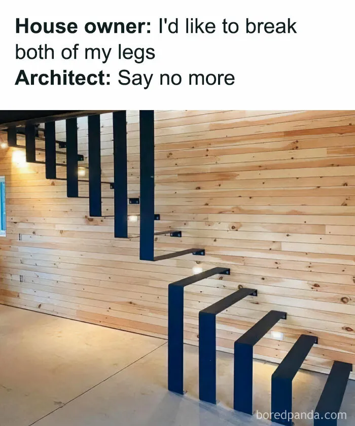 “Finally, a Decent Architect"