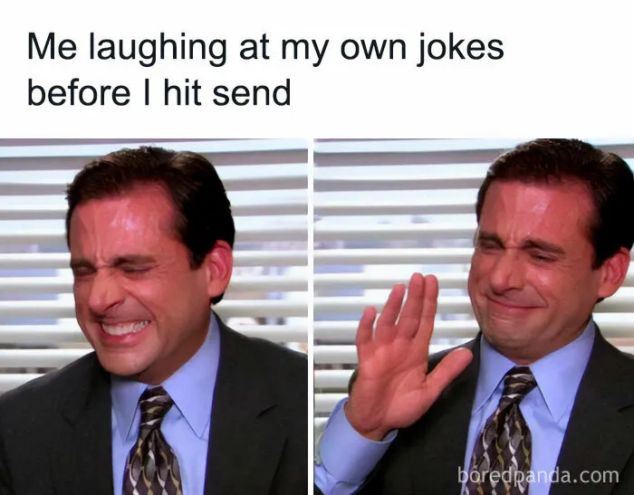 “I’m Hilarious?”