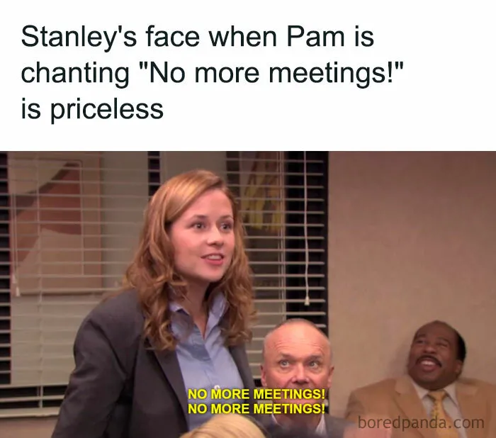 “No More Meetings”