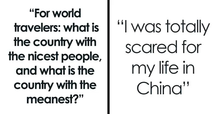 30 World Travelers Rank The Friendliest And Most Unwelcoming Nations In Viral Thread