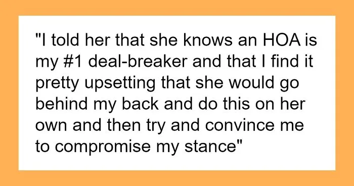 Wife Tries To Trick Spouse Into Buying Her 'Dream House,' He Says No Since HOA Is A Red Flag