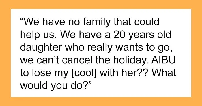  Mom Worries About Canceling Family Trip To France After Entitled 17YO Suddenly Decides Not To Go