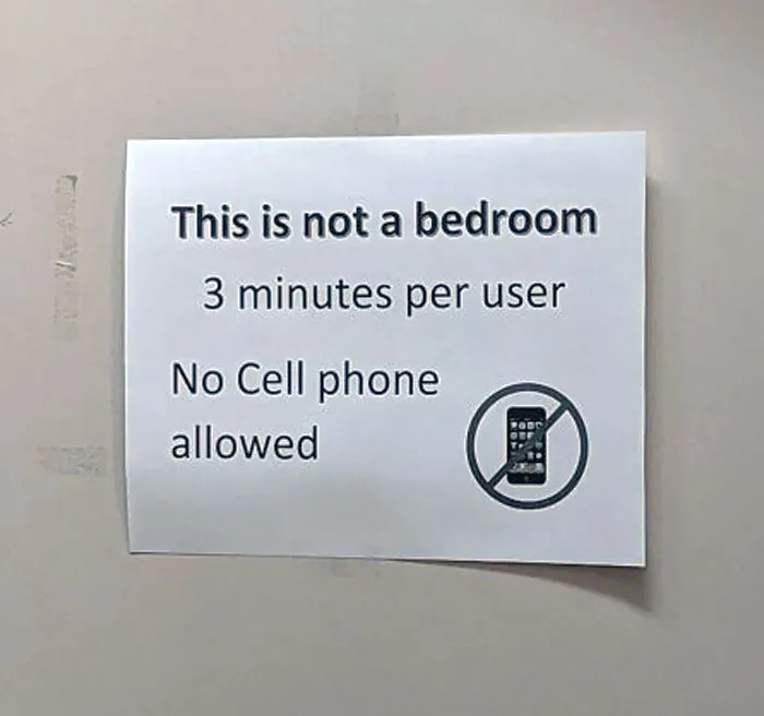 So This Is The Sign Posted On The Bathroom Door At Work Today