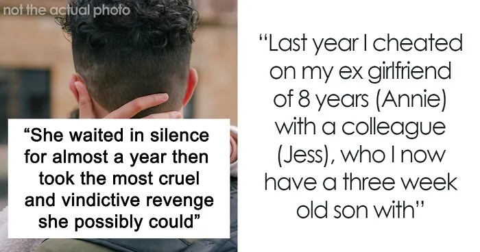 Woman Ruined Her Cheating Ex’s Life A Year Later With “The Most Cruel And Vindictive Revenge”