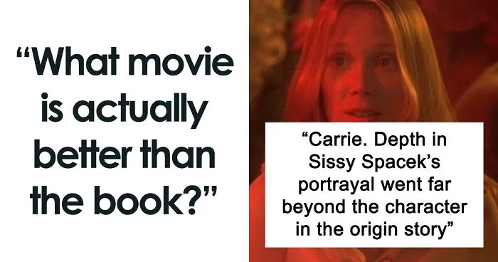 30 Surprising Film Adaptations That Outdid Their Books