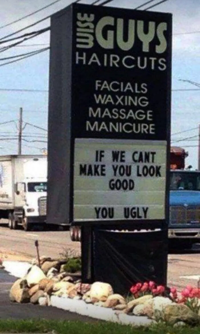 50 Of The Funniest And Most Baffling Signs That People Found In The Wild