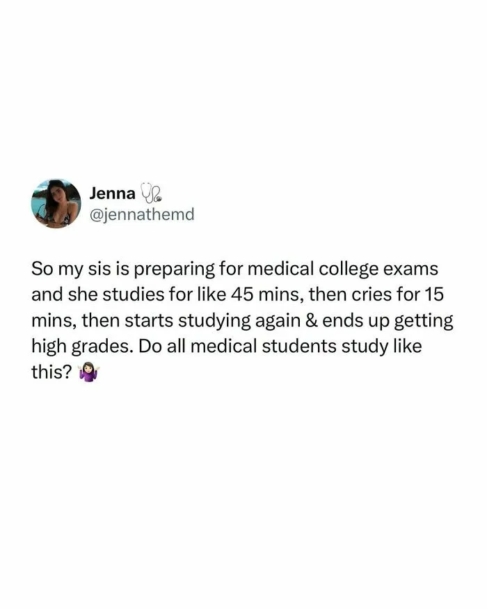 “Should We Just Drop Out?”: 35 Memes That Perfectly Sum Up The ‘Medical Way’