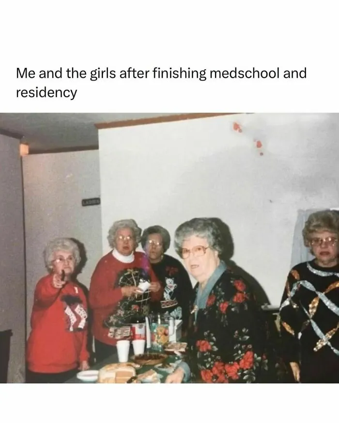 “Should We Just Drop Out?”: 35 Memes That Perfectly Sum Up The ‘Medical Way’