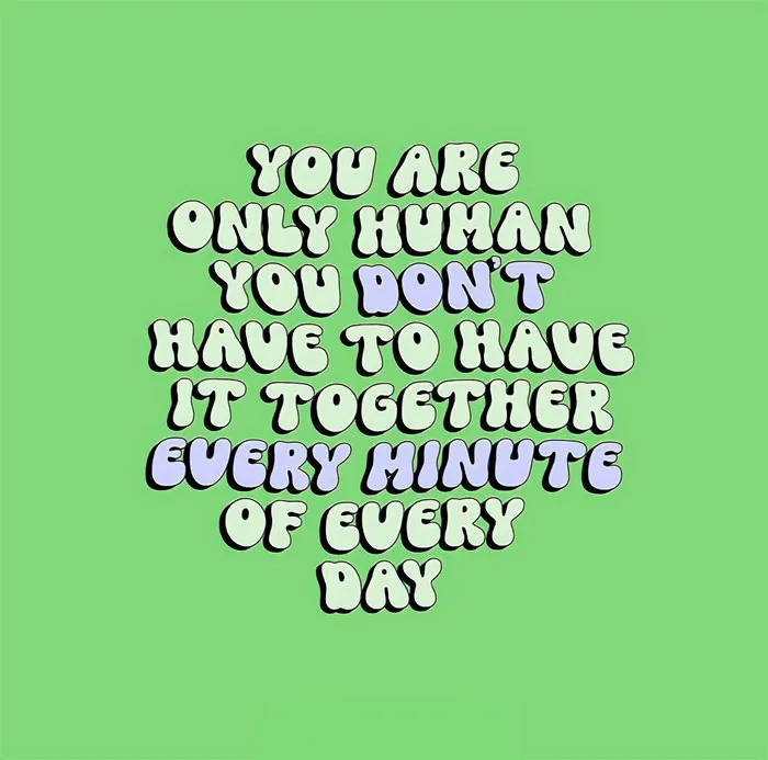 “You’re Only Human”