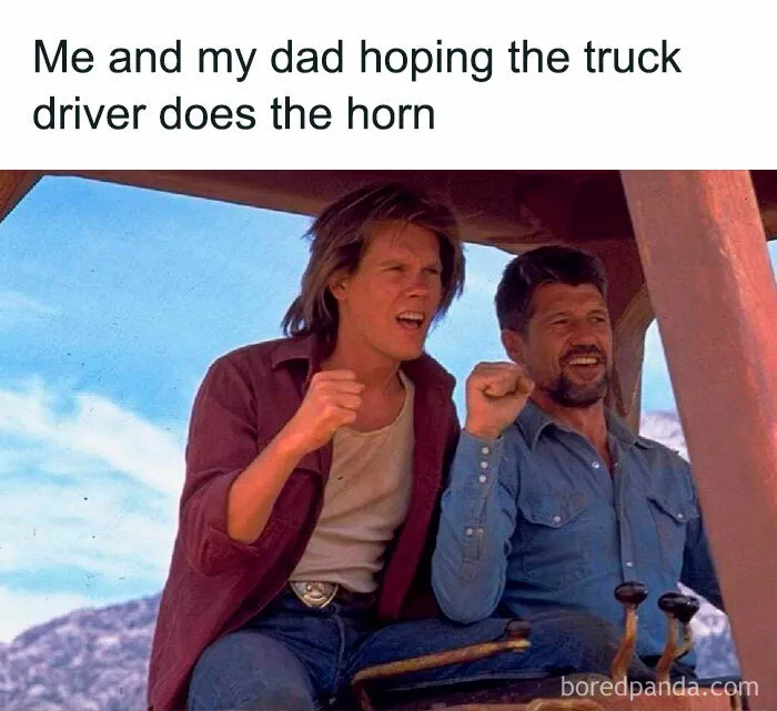 Just Dad and Me Waiting for That Horn — Best Part of the Day