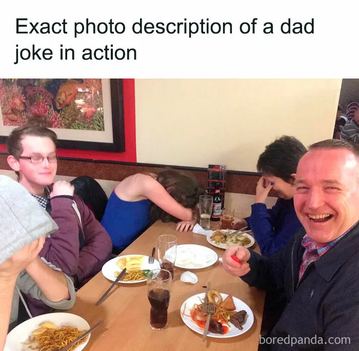 Delivering a Classic Dad Joke While Everyone Cringes