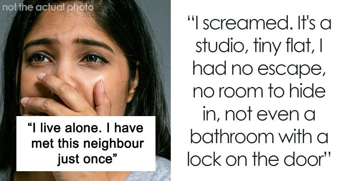 “I Was Shaking”: Woman Is Shocked Neighbor Broke Down Her Door, Says He "Did Nothing Wrong"